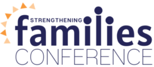 Strengthening Families Conference